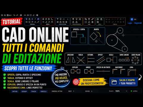 CAD ONLINE: TUTTI I COMANDI DI EDITAZIONE! 🔥 Sposta, Copia, Ruota, Scala, Offset e molto altro