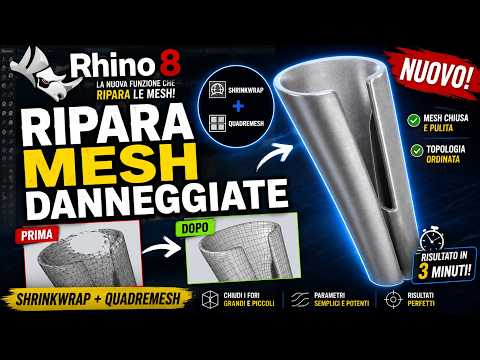 RHINO 8: Ripara Mesh Danneggiate in 3 Minuti | ShrinkWrap + QuadRemesh