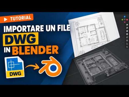 COME IMPORTARE UN FILE DWG IN BLENDER | Da AutoCAD a Blender con DXF