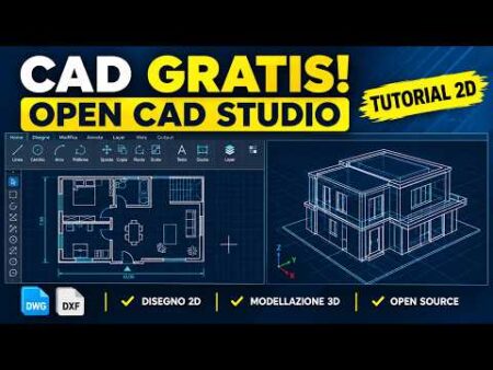 OPEN CAD STUDIO GRATIS: ALTERNATIVA AD AUTOCAD? Tutorial CAD 2D per Principianti